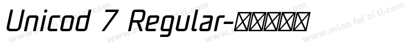 Unicod 7 Regular字体转换